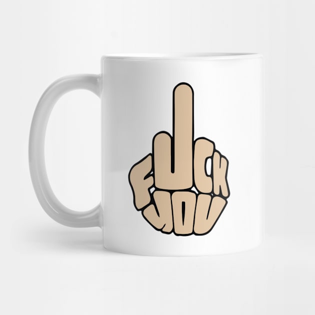 Fuck you middle finger by Tobias Store